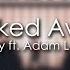 R City Ft Adam Levine Locked Away 8D AUDIO