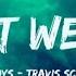 Out West JACKBOYS Travis Scott Ft Young Thug Lyrics