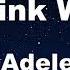 Karaoke I Drink Wine Adele No Guide Melody Instrumental