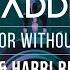 Maddix With Or Without You Jac Harri Remix