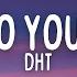 DHT Listen To Your Heart Lyrics