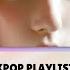 K Pop Playlist To Make You Dance