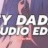 Hey Daddy Daddy S Home Usher Edit Audio