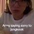 His Reaction To Army Saying Sorry Bts Jungkook Btsshorts Btsarmy