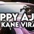 DJ HAPPY AJALAH SPEED UP KANE VIRAL TIKTOK