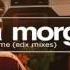 Lika Morgan Feel The Same EDX S Dubai Skyline Radio Mix