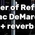 Mac DeMarco Chamber Of Reflection Slowed Reverb Lyrics