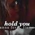 Hold You Hanna Ferm Liamoo Audio Edit