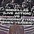 Godzillas Live Action Vs Founding Titan Eren Yeager Shorts Debate Attackontitan Godzilla