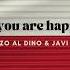 Lorenzo Al Dino Javi Viana Hope You Are Happy Too