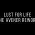 Lust For Life The Avener Rework