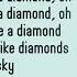 Diamonds Rihanna Lyrics