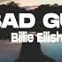 BAD GUY Ft Billie Eilish 1 HOUR