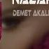 Demet Akalın Nazar Erdem Düzgün Remix