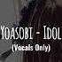 Yoasobi Idol Studio Acapella Vocals Only