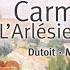 Bizet Carmen Suite No 2 La Garde Montante