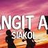 Gawing Langit Ang Mundo Siakol Lyrics