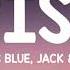 Jonas Blue Rise Ft Jack Jack Lyrics