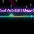 Dj Muratti Cool Verb Edit Mega Club Mix