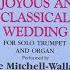 Classical Wedding Op 327 Xxvii Still Wie Die Nacht Calm As