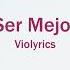 Violetta Ser Mejor Lyrics