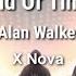 K 391 Alan Walker Ahrix End Of Nova Time End Of Time X Nova