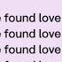 Rihanna We Found Love Lyrics