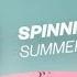 Spinnin Records Summer Day Mix 2018