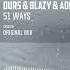 Durs Blazy Adrian Daniel 51 Ways Official Audio