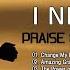 Top 100 Praise And Worship Songs All Time Powerful Morning Worship Songs To Lift Your Soul