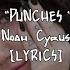 Noah Cyrus Punches Ft LP Lyrics