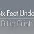 한글번역 Billie Eilish Six Feet Under