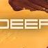 DEEP XXIII Tinlicker Helsloot Camelphat Robert L Diplo And More By MarkQ