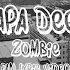 Dapa Deep Zombie The Cranberries Cover Fan Lyric Video