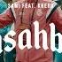 SAMI Feat Khero Asahbi DeLaRue NAFRITRAP