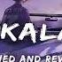 Desi Kalakar Yo Yo Honey Singh Slowed And Reverb Lo Fi Songs Desi Kalakar Lofi Song