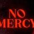 No Mercy Austin Giorgio Official Lyric Video