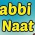 New Naat 2018 Hasbi Rabbi Jallallah Muhammad Farhan Qadri Best Urdu Punjabi Naat 2018