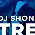 DJ SHONE STRES OFFICIAL VIDEO