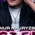 Elnur Nauryzbek Не істедің Lyric Video 2024