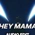 Hey Mama Edit Audio Edit Audio Ugly Boy Edits