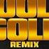 Robbioso Fool S Gold Remix Thizzler Com Exclusive FreeDrakeO