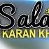 Karan Khan Salam Official Gulqand Video