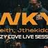 LWKY The Cozy Cove Live Sessions Teys SwKeith Jthekidd YP 404