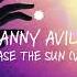 Danny Avila Chase The Sun VIP Extended Mix