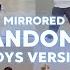 KPOP RANDOM DANCE BOY GROUP MIRRORED