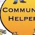 Community Helpers Helpers Names Poem I Kids Songs Nursery Rhyme The Kid Next Door