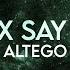 Altego Greedy X Say It Right Lyrics Extended