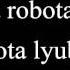 T A T U Robot Romanized Lyrics Тату Робот текст