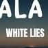 White Lies Alaala Mo Mga Alaala Mo Y Saya Sa Damdamin Lyrics New Version